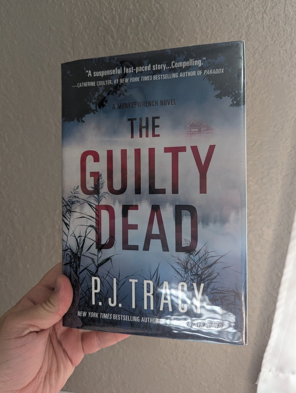 The Guilty Dead By P.J. Tracy, Hardcover
